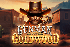 The Gunman of Goldwood